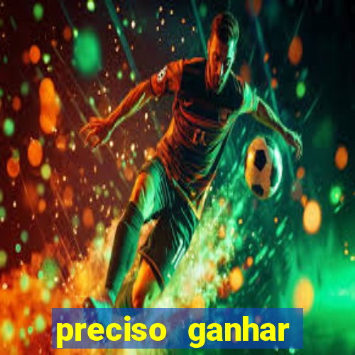 preciso ganhar dinheiro urgente